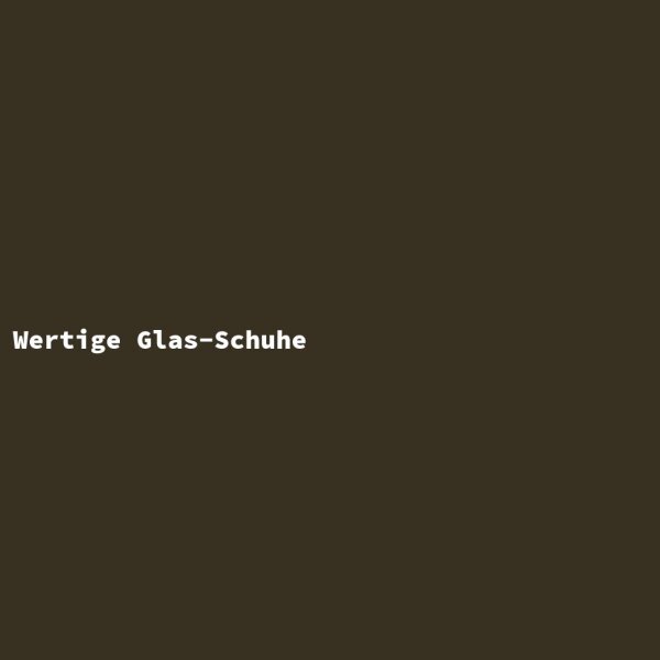 Wertige Glas-Schuhe